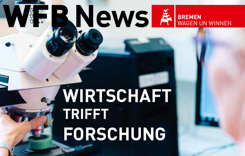 Kundenzeitschrift WFB News mit Titelthema "Wirtschaft trifft Forschung"